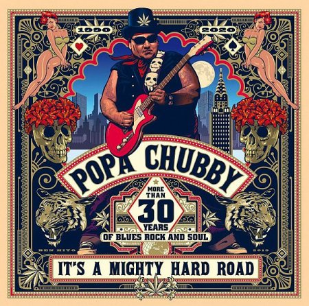 Обложка Popa Chubby - It's A Mighty Hard Road (FLAC)