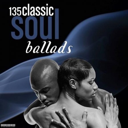 Обложка 135 Classic Soul Ballads (2020) Mp3