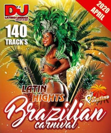 Обложка Latin Nights: Brasilian Carnival (2020) Mp3