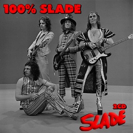 Обложка Slade - 100% Slade (2020) Mp3