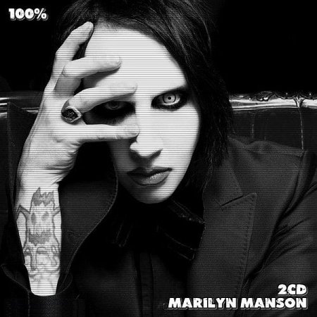 Обложка Marilyn Manson - 100% Marilyn Manson 2CD (2020) Mp3