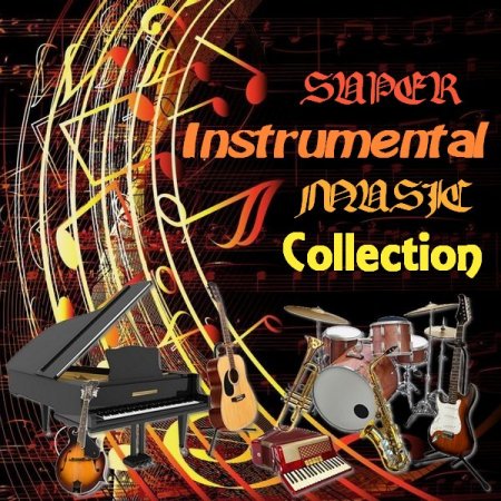 Обложка Super Instrumental Music - Collection 35CD (2015-2016) Mp3