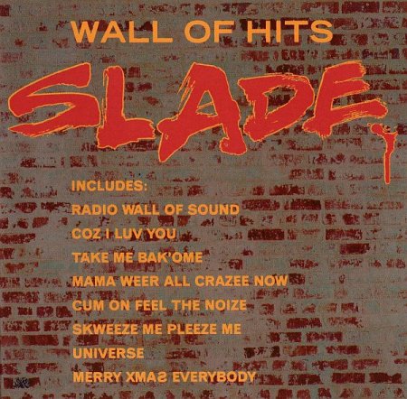 Обложка Slade - Wall Of Hits (1991) FLAC