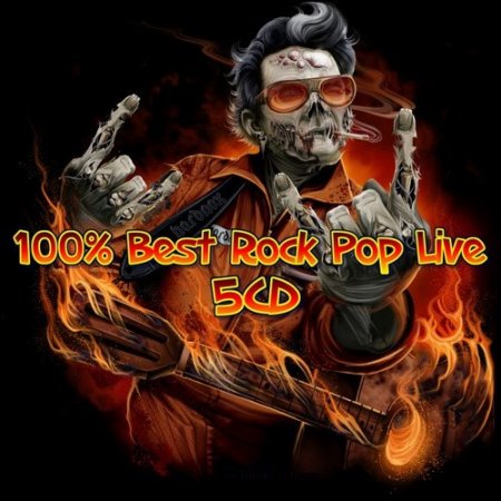 Обложка 100% Best Rock Pop Live (5CD) Mp3