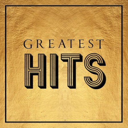 Обложка Greatest Hits (2020) Mp3