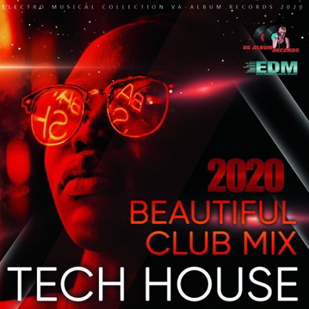 Обложка Beautiful Club Tech House (2020) Mp3