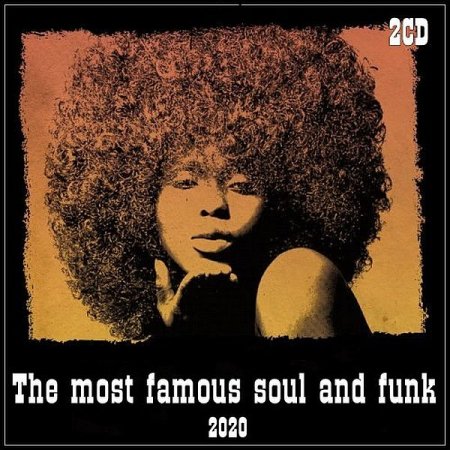 Обложка The most famous Soul and Funk (2CD) (2020) Mp3