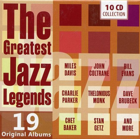 Обложка The Greatest Jazz Legends 19 Original Albums (10CD BoxSet) (2015) FLAC