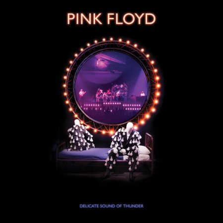 Обложка Pink Floyd - Delicate Sound of Thunder (2CD, 2019 Remix, Live) (2020) Mp3