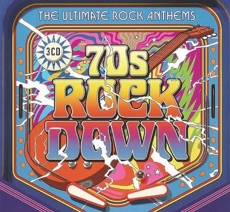 Обложка 70s Rock Down (3CD) (2020) FLAC