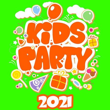 Обложка Kids Party (2021) FLAC