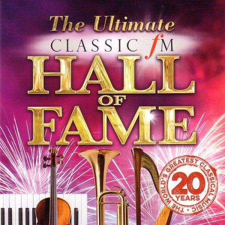 Обложка The Ultimate Classic FM Hall of Fame (4CD) (2015) Mp3