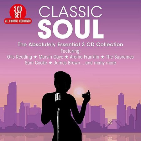 Обложка Classic Soul - The Absolutely Essential Collection (3CD) (2021) Mp3