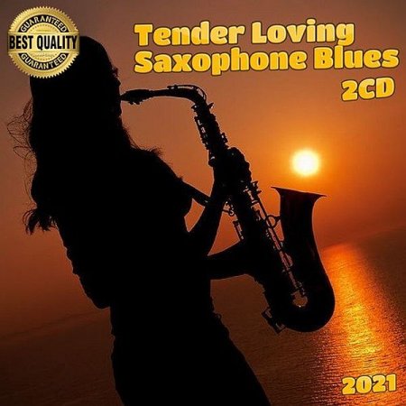 Обложка Tender Loving Saxophone Blues (2CD) (2021) Mp3