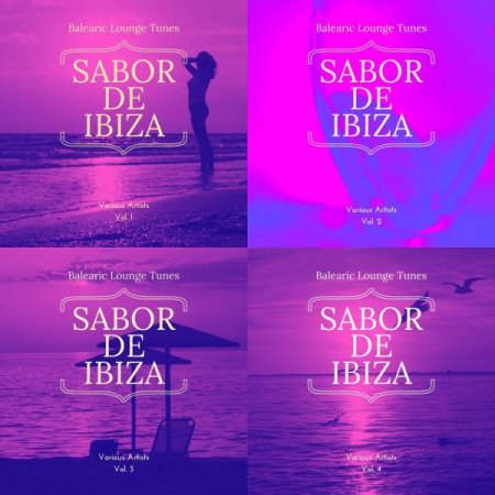 Обложка Sabor De Ibiza Vol.1-4 – Discography (Balearic Lounge Tunes) (2021) Mp3