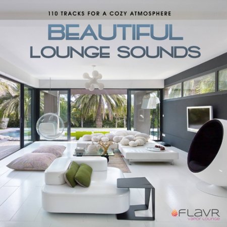 Обложка Beautiful Lounge Sounds (2021) Mp3