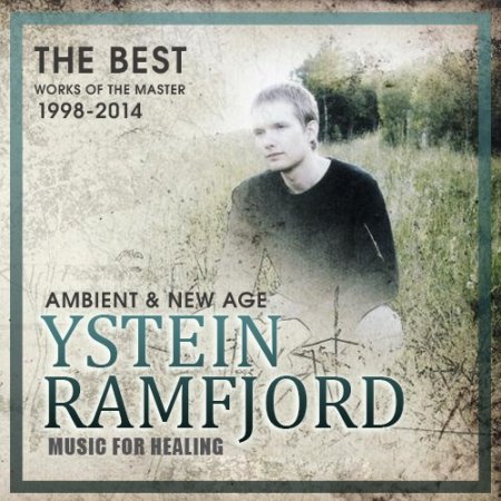 Обложка Ystein Ramfjord - Music For Healing (2021) Mp3
