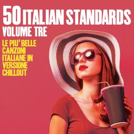 Обложка 50 Italian Standards: Volume 3 (2021) FLAC