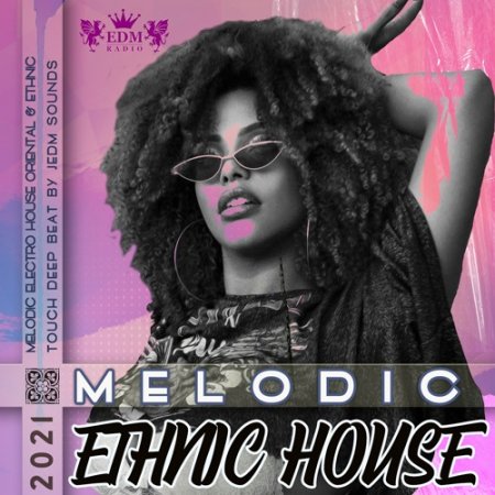 Обложка Melodic Ethnic House (2021) Mp3