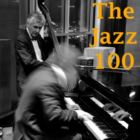 Обложка The Jazz 100 (2021) Mp3