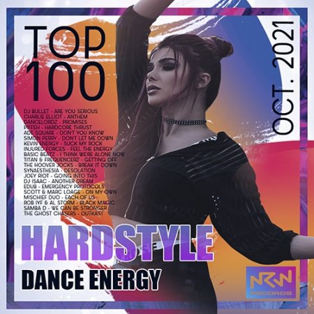 Обложка Top 100 Hardstyle Dance Energy (2021) Mp3