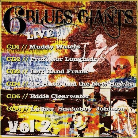 Обложка 6 Blues Giants Live! Vol.2 (6CD) (2007) Mp3