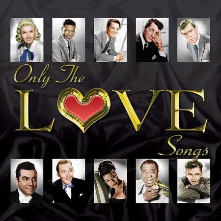 Обложка Only The Love Songs (180 Romantic Songs) (2015) Mp3