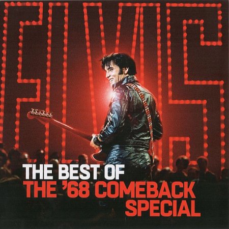 Обложка Elvis Presley - The Best Of The '68 Comeback Special (2019) FLAC