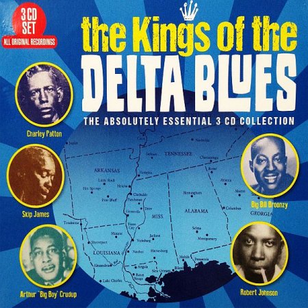 Обложка The Kings Of The Delta Blues - Essential Collection (3CD) Mp3