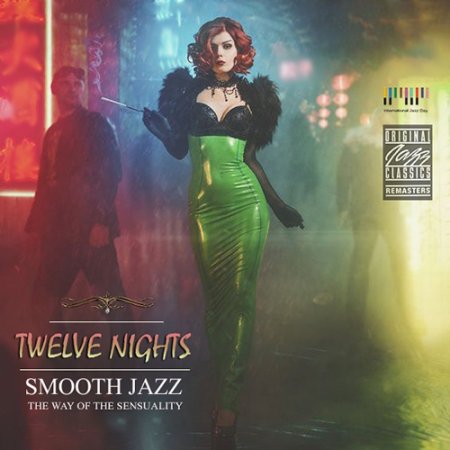 Обложка Twelve Nights - Smooth Jazz Collection (Mp3)