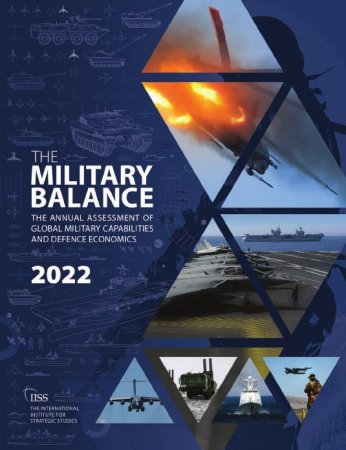 Обложка The Military Balance 2022 / Справочник по вооруженным силам стран мира 2022 (PDF)