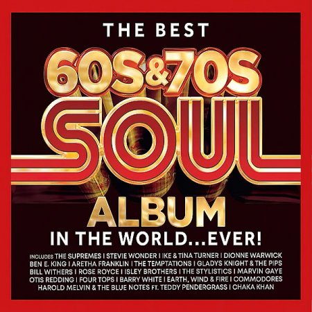 Обложка The Best 60s & 70s Soul Album in the World... Ever! (3CD) (2023) Mp3
