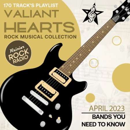Обложка Valiant Hearts - Rock Musical Collection (2023) Mp3