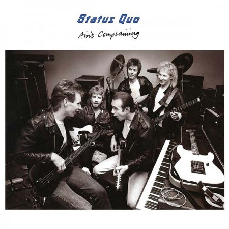 Обложка Status Quo - Ain't Complaining 1988 (Deluxe Edition) (3CD) FLAC
