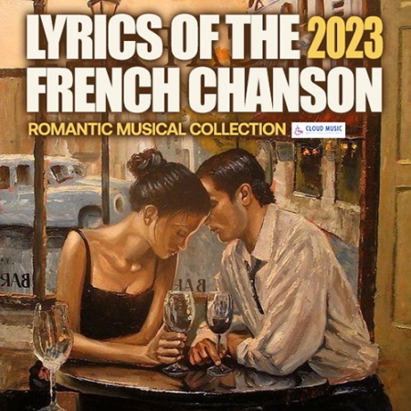 Обложка Lyric Of The French Chanson (2023) Mp3