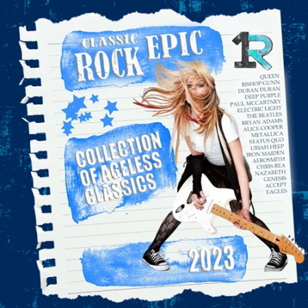 Обложка Classic Rock Epic (2023) Mp3