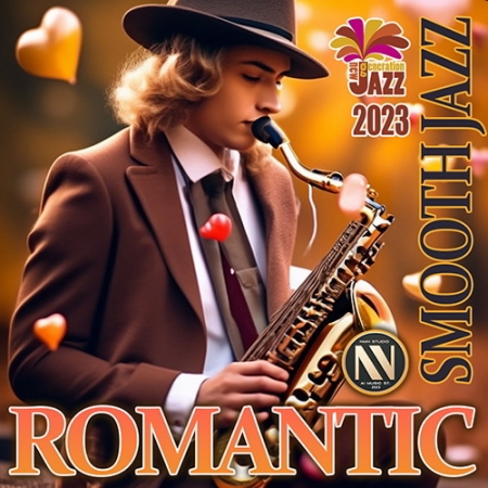 Обложка Smooth Jazz Romantic (2023) Mp3