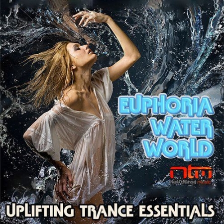 Обложка Euphoria Water World: Uplifting Trance Essentials (Mp3)
