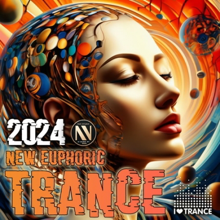 Обложка New Euphoric Trance (2024) Mp3
