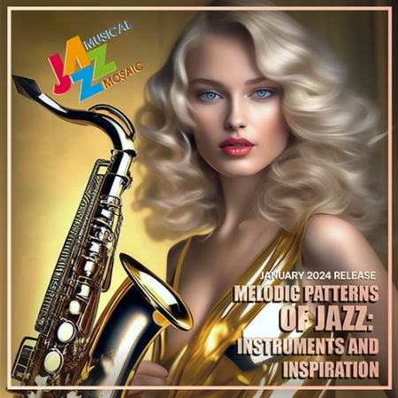 Обложка Melodic Patterns Of Jazz (2024) Mp3