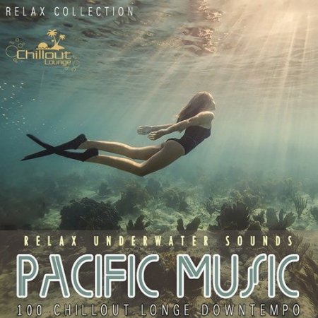 Обложка Pacific Music - Relax Underwater Sound (Mp3)